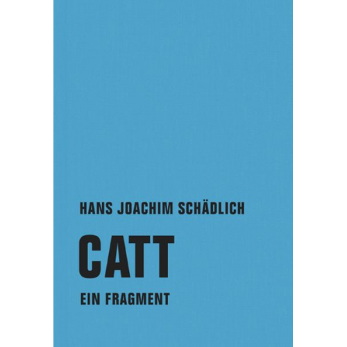 Hans Joachim Schädlich - Catt