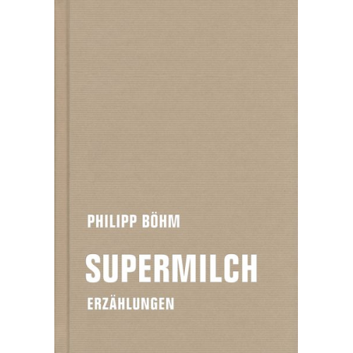 Philipp Böhm - Supermilch