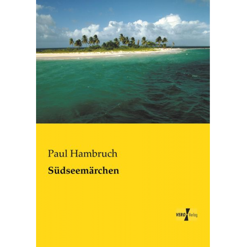 Paul Hambruch - Südseemärchen