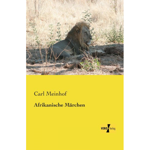 Carl Meinhof - Afrikanische Märchen