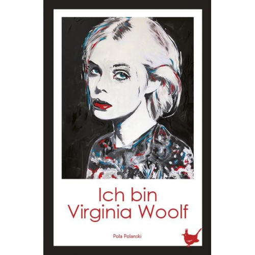 Pola Polanski - Ich bin Virginia Woolf