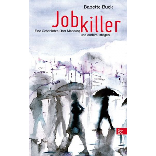 Babette Buck - Jobkiller