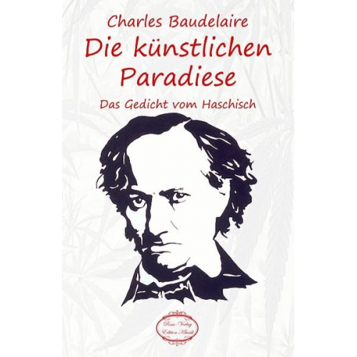 Charles Baudelaire - Die künstlichen Paradiese