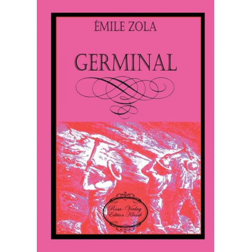 Emile Zola - Germinal