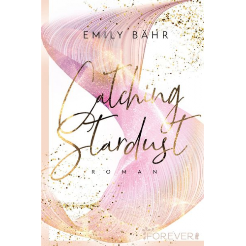 Emily Bähr - Catching Stardust