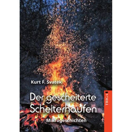 Kurt F. Svatek - Der gescheiterte Scheiterhaufen