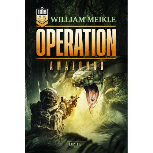 William Meikle - Operation Amazonas