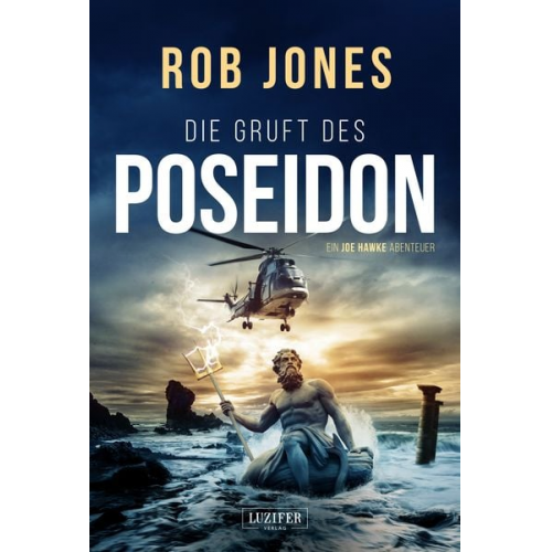 Rob Jones - Die Gruft des Poseidon (joe Hawke 1)