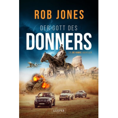 Rob Jones - Der Gott des Donners (joe Hawke 2)