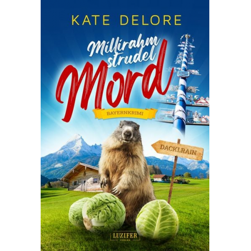 Kate Delore - Millirahmstrudelmord