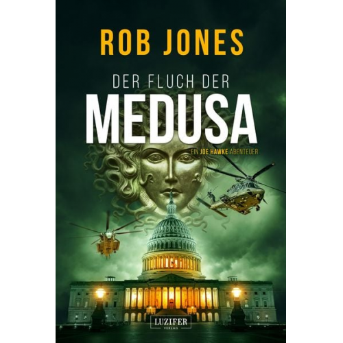 Rob Jones - Der Fluch der Medusa (joe Hawke 4)