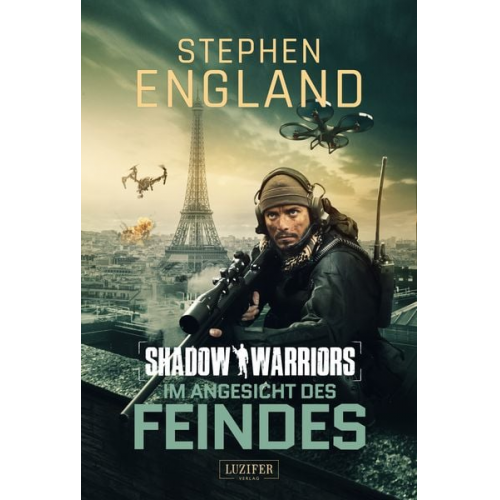 Stephen England - Im Angesicht des Feindes (shadow Warriors 4)