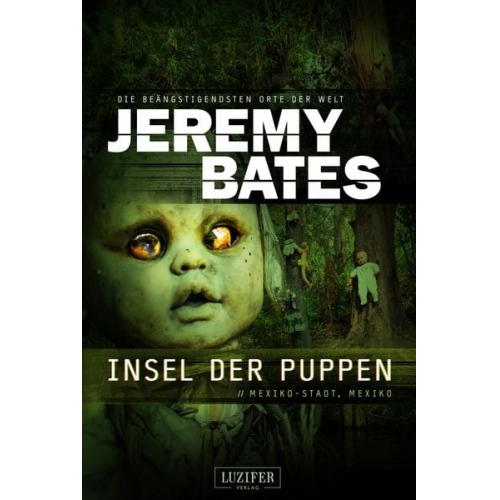 Jeremy Bates - Insel der Puppen