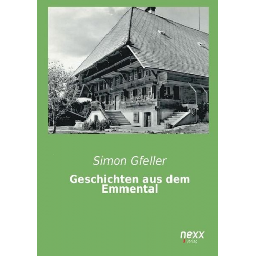 Simon Gfeller - Geschichten aus dem Emmental