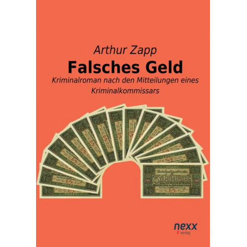 Arthur Zapp - Falsches Geld