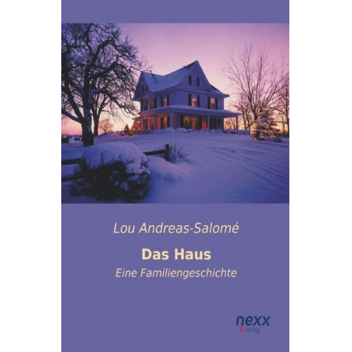 Lou Andreas-Salome - Das Haus