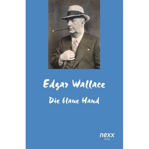 Edgar Wallace - Die blaue Hand