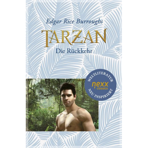 Edgar Rice Burroughs - Tarzan - Die Rückkehr