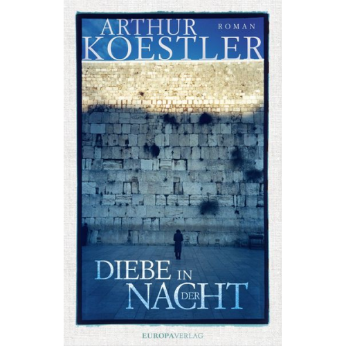 Arthur Koestler - Diebe in der Nacht