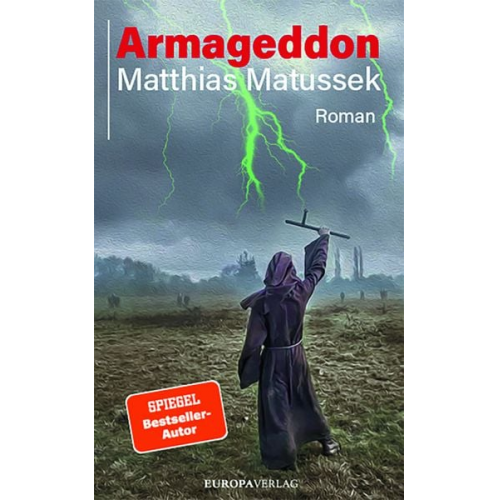 Matthias Matussek - Armageddon