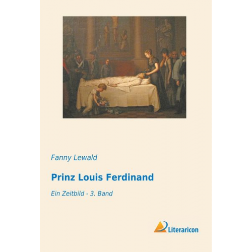 Fanny Lewald - Prinz Louis Ferdinand