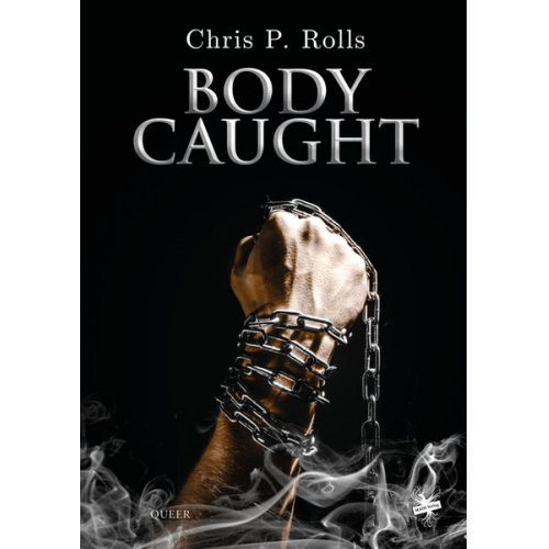 Chris P. Rolls - Bodycaught