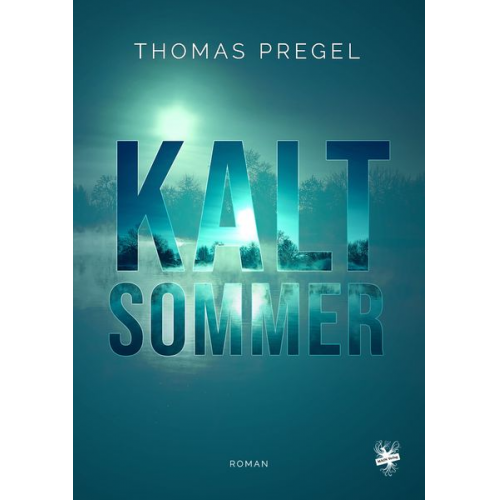 Thomas Pregel - Kaltsommer