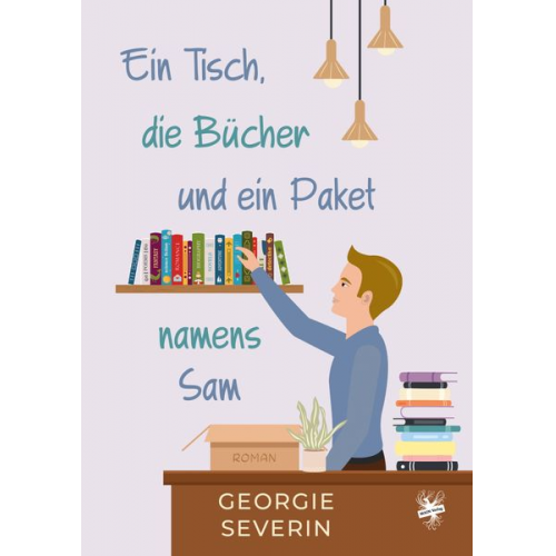 Georgie Severin - Ein Tisch, die Bücher und ein Paket namens Sam