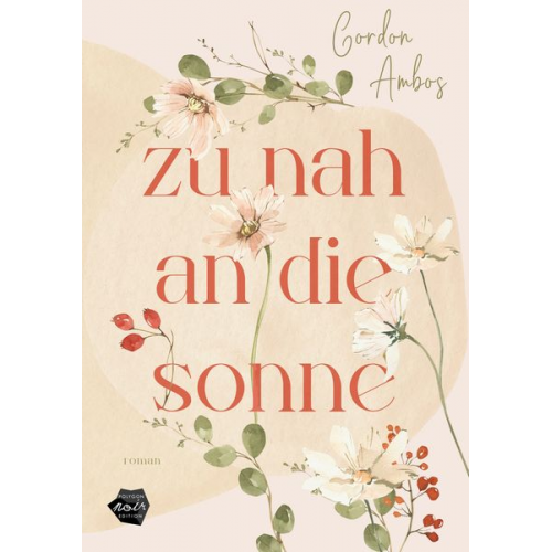 Gordon Ambos - Zu nah an die Sonne