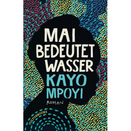 Kayo Mpoyi - Mai bedeutet Wasser