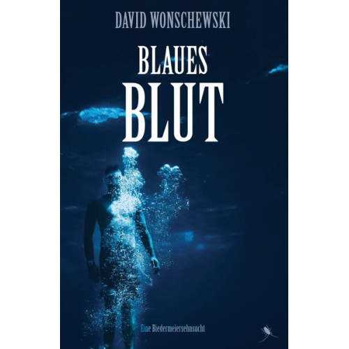 David Wonschewski - Blaues Blut