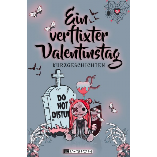 Dieter R. Fuchs Agga Kastell Julia Dankers Michael Johannes B. Langer Alina Dudek - Ein verflixter Valentinstag