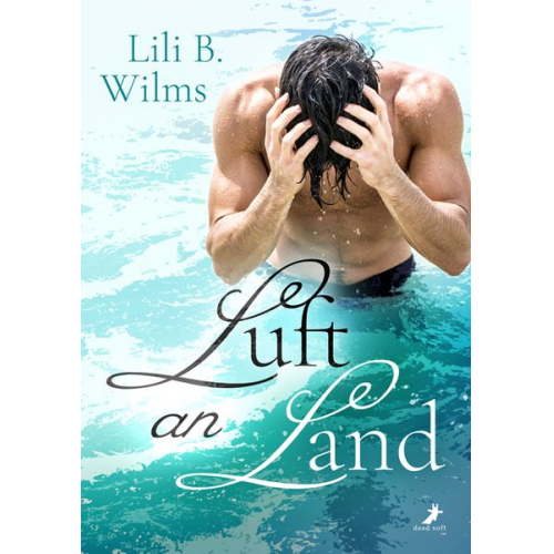 Lili B. Wilms - Luft an Land