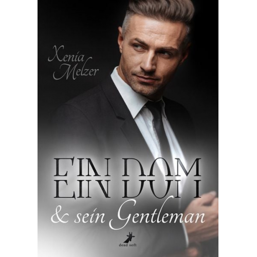 Xenia Melzer - Ein Dom und sein Gentleman
