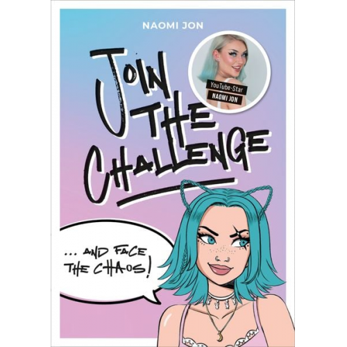 Naomi Jon - Join the Challenge… and Face the Chaos!