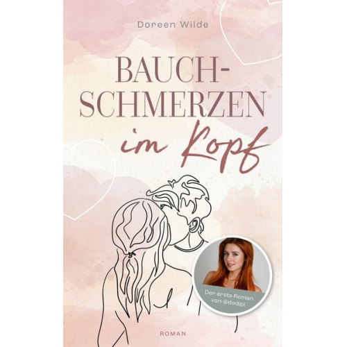 Dodipi Doreen Wilde - Bauchschmerzen im Kopf