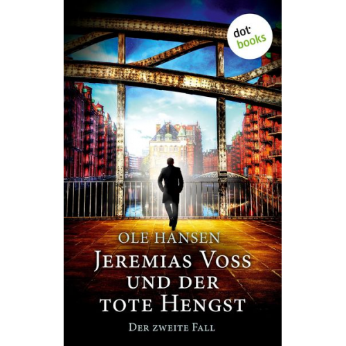 Ole Hansen - Jeremias Voss und der tote Hengst - Der zweite Fall