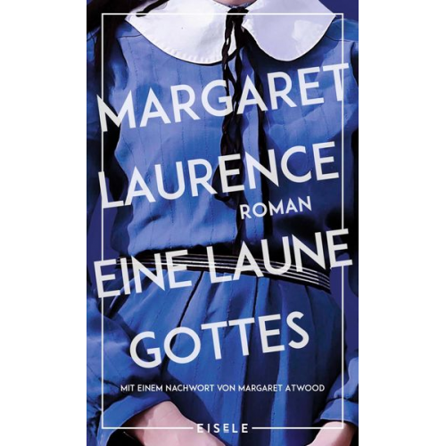 Margaret Laurence - Eine Laune Gottes