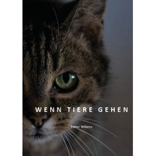 Esther Willems - Wenn Tiere gehen