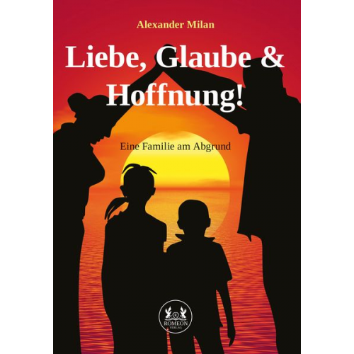 Alexander Milan - Liebe, Glaube & Hoffnung!