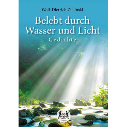 Wolf-Dietrich Zielinski - Belebt durch Wasser und Licht