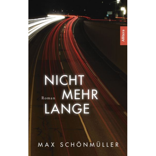 Max Schönmüller - Nicht mehr lange