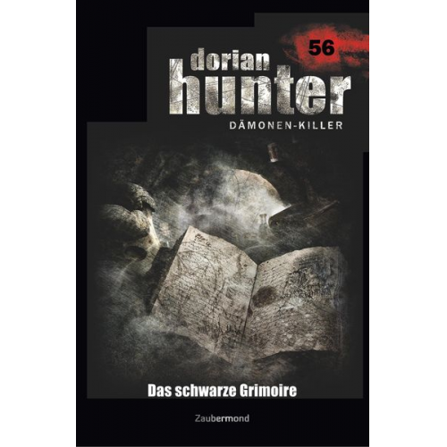 Peter Morlar Geoffrey Marks Dario Vandis - Morlar, P: Dorian Hunter 56 - Das schwarze Grimoire