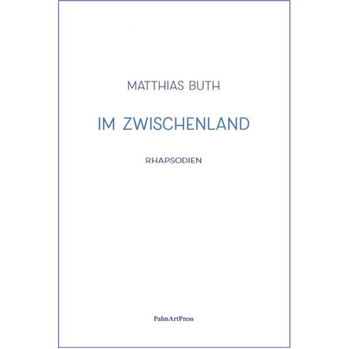 Matthias Buth - Im Zwischenland