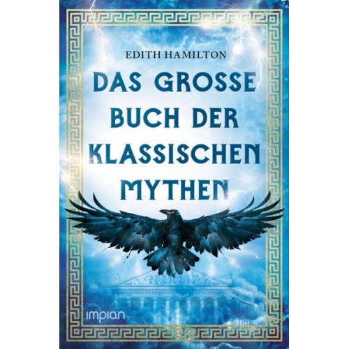 Edith Hamilton - Das große Buch der klassischen Mythen