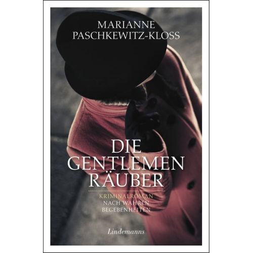 Marianne Paschkewitz-Kloss - Die Gentlemen-Räuber