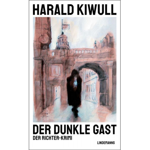 Harald Kiwull - Der dunkle Gast