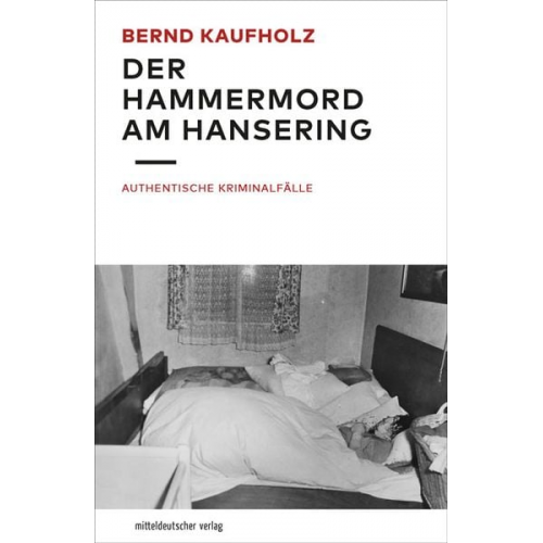 Bernd Kaufholz - Der Hammermord am Hansering