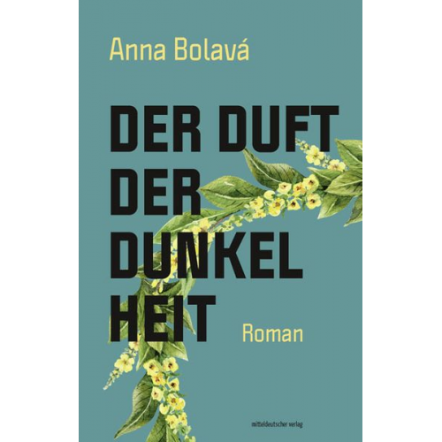 Anna Bolavá - Der Duft der Dunkelheit