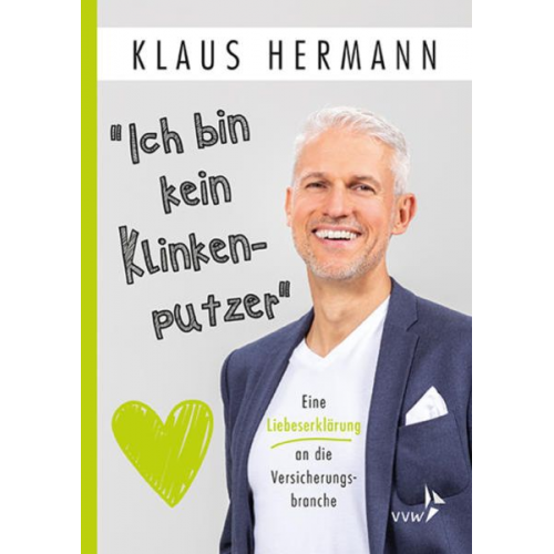 Klaus Hermann - "Ich bin kein Klinkenputzer"